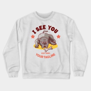 I see you bulldog Crewneck Sweatshirt